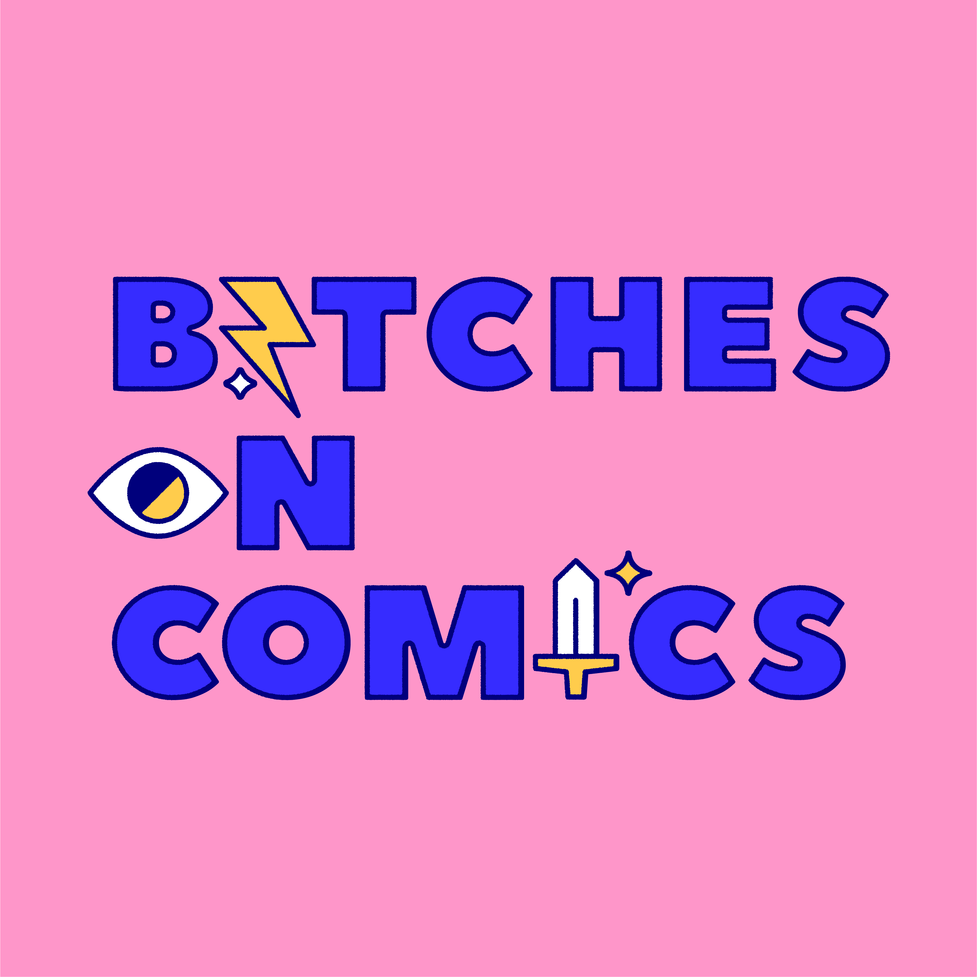 Bitches On Comics Rough