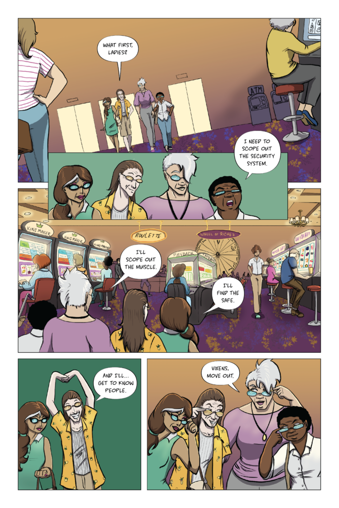 Five comic panels in purple, green, and yellow show the Vixens scouting a casino for a heist. They spread out to assess the security system, the security team, the location of the safe, and the other people present. In the final panel they all lower their glasses and smile.