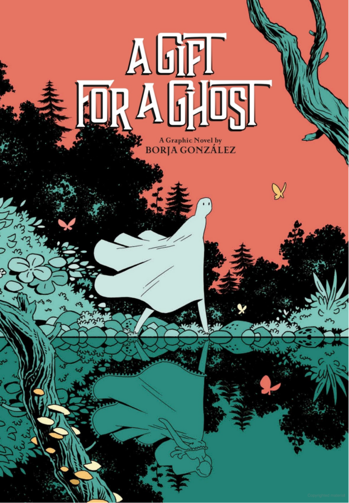 The cover of a Gift for a Ghost shows a ghost in a sheet walking along a pond where a girl in a dress is reflected.